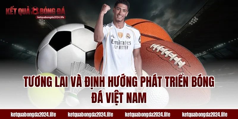 Tương lai và định hướng phát triển tỷ lệ kèo